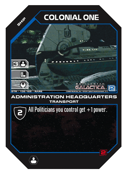 Colonial One, Administration Headquarters (Foil)